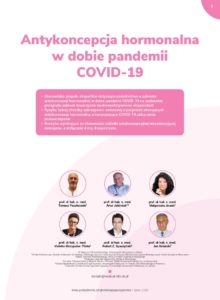 Antykoncepcja w czasach pandemii. Nowa pigułka hormonalna nie zawierająca estrogenu bezpieczną formą antykoncepcji w dobie SARS-CoV-2 Pigułka hormonalna nie zawierająca estrogenu bezpieczną formą antykoncepcji w dobie SARS-CoV-2. Antykoncepcja w czasach pandemii